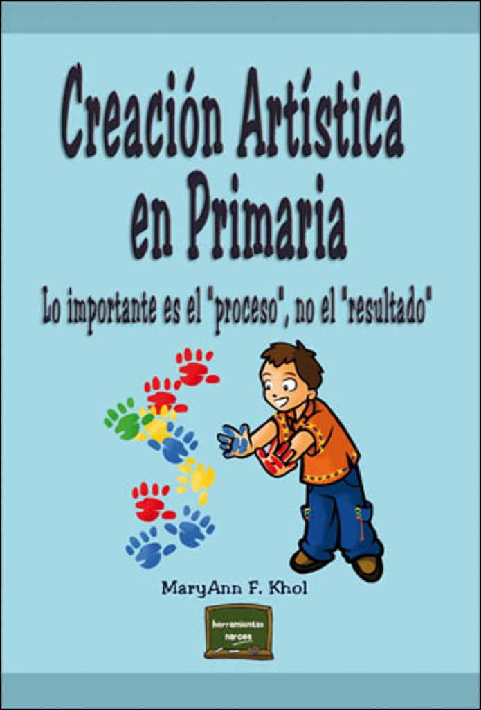 CREACION ARTISTICA EN PRIMARIA