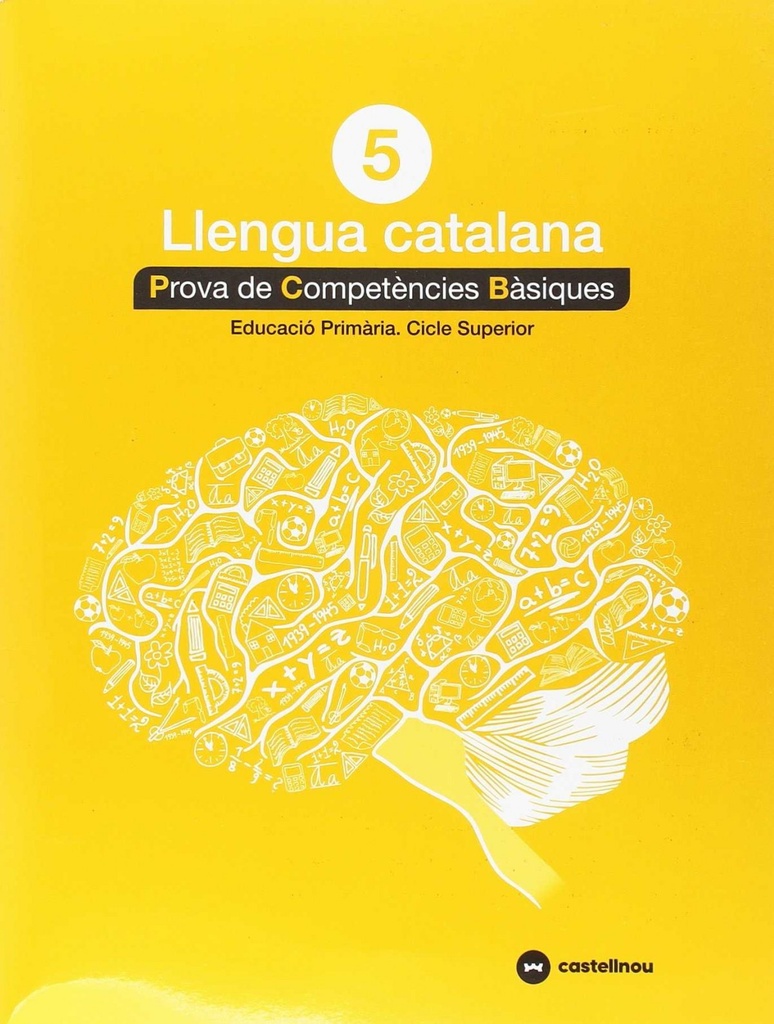 PROVES LLENGUA CATALÁ 5E.PRIMARIA. COMPETENCIES BÁSIQUES