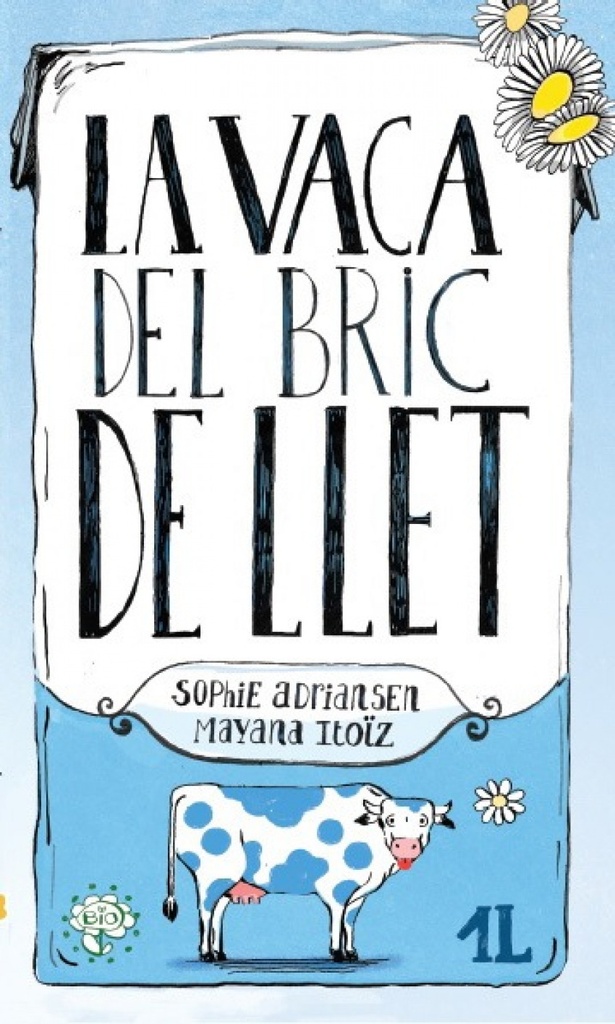 LA VACA DEL BRIC DE LLET