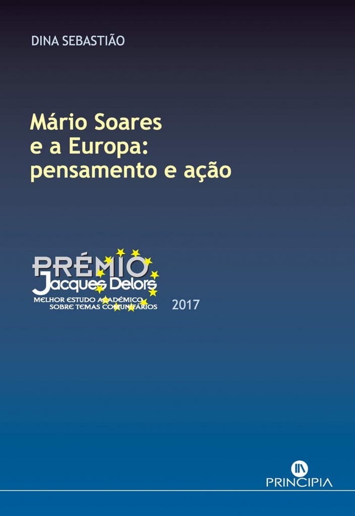 MÁRIO SOARES EN EUROPA: PENSAMENTO E AÇÃO