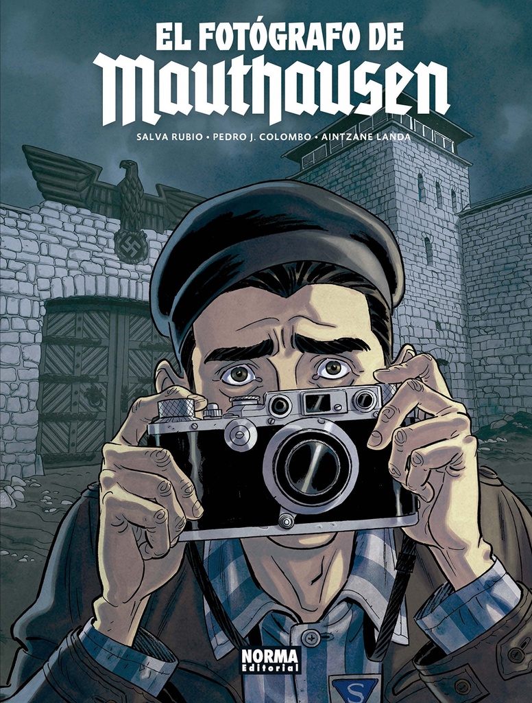 EL FOTÓGRAFO DE MAUTHAUSEN