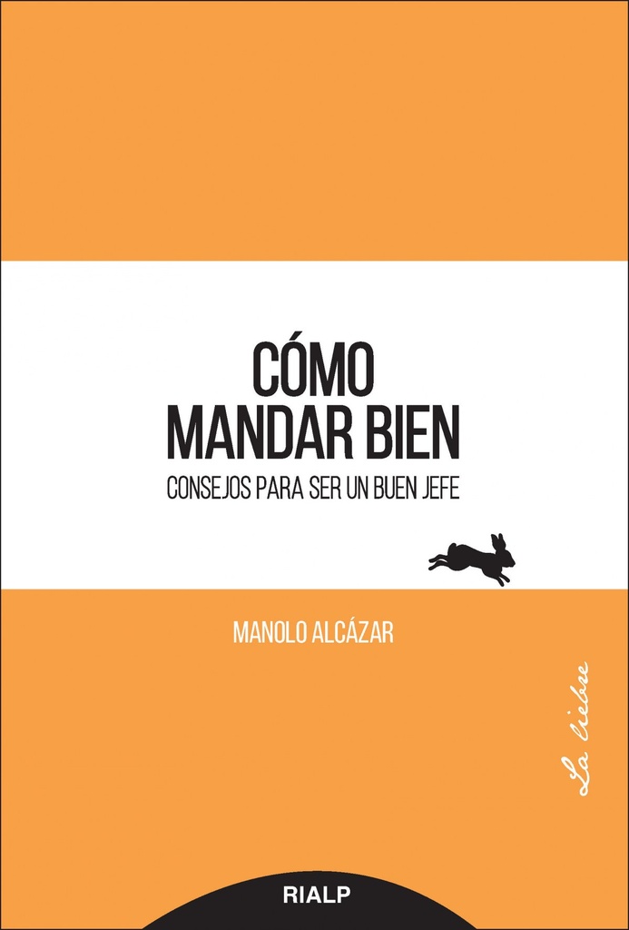 CÓMO MANDAR BIEN