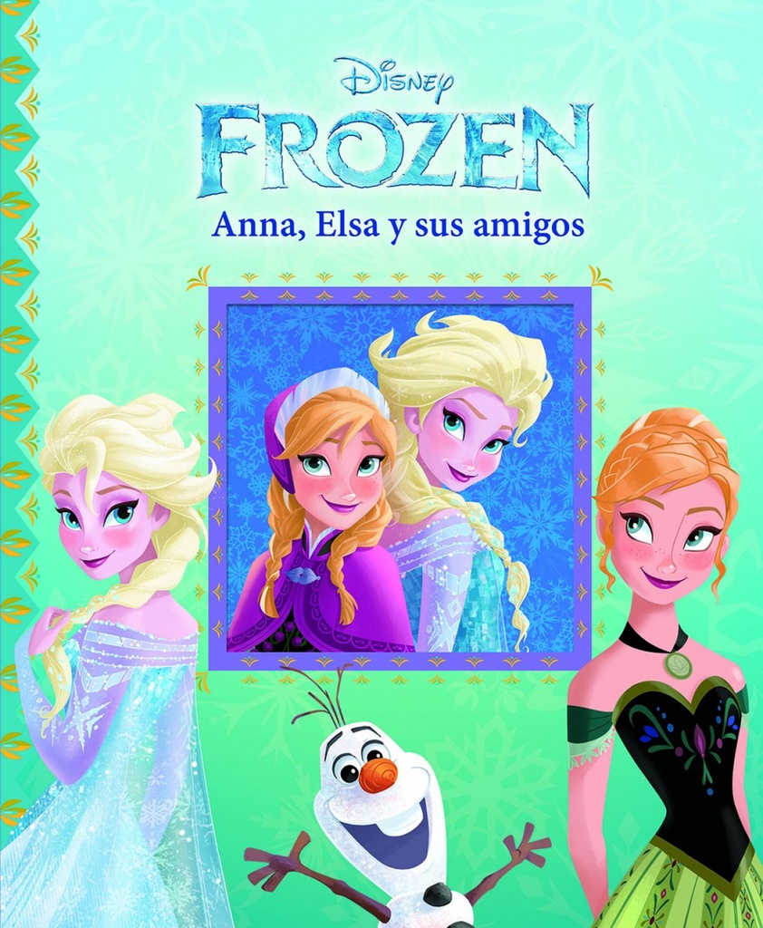 ELSA, ANNA Y SUS AMIGOS