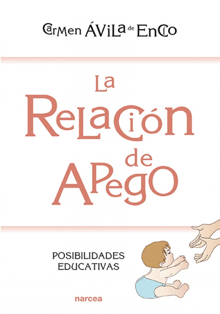 LA RELACIÓN DE APEGO