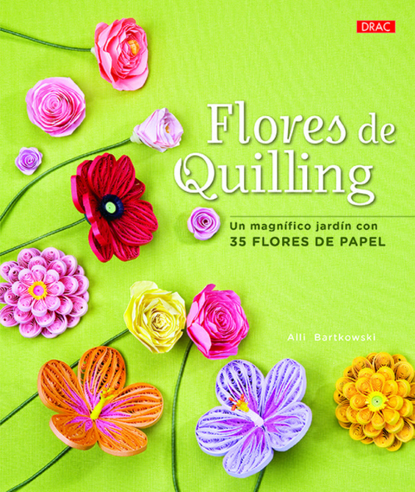 FLORES DE QUILLING