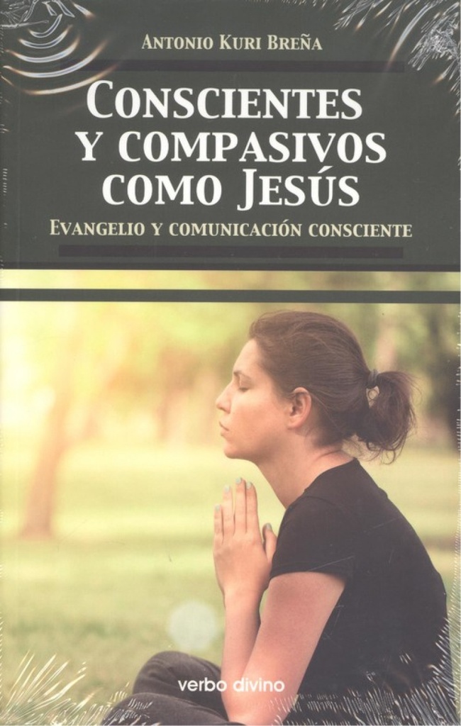 CONSCIENTES Y COMPASIVOS COMO JESÚS