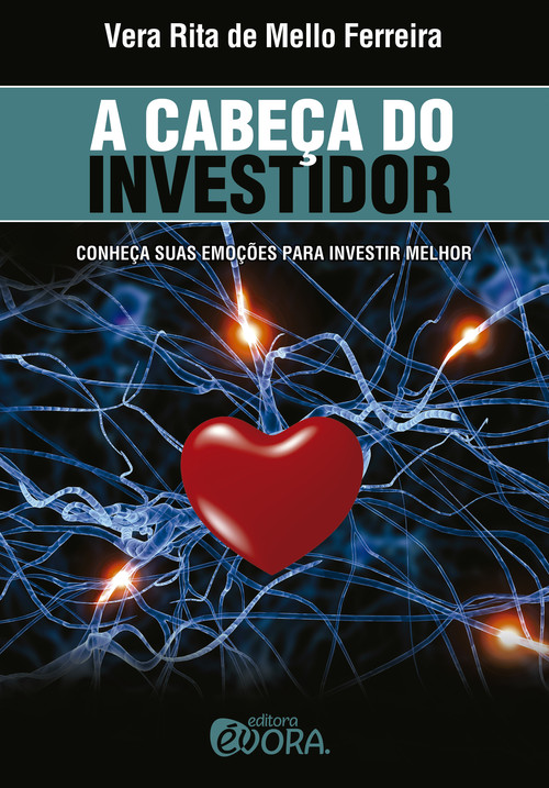 A cabeça do investidor