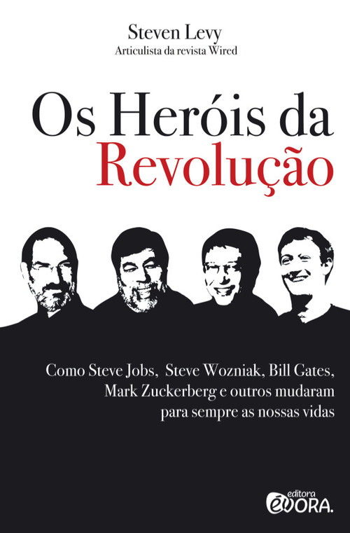 Os heróis da revolução