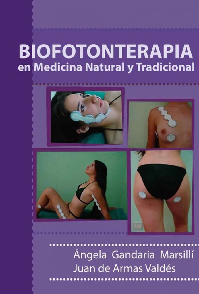 BIOFOTONTERAPIA EN MEDICINA NATURAL Y TRADICIONAL