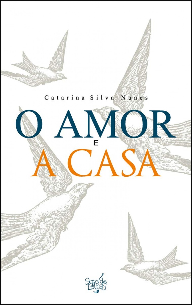 O AMOR E A CASA