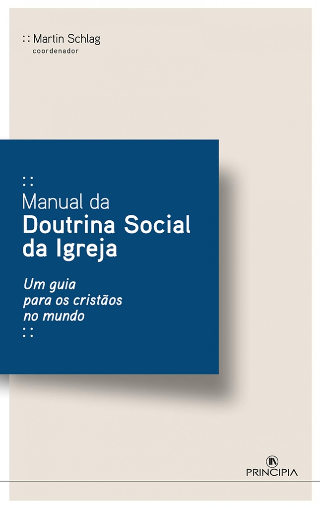 MANUAL DA DOUTRINA SOCIAL DA IGREJA