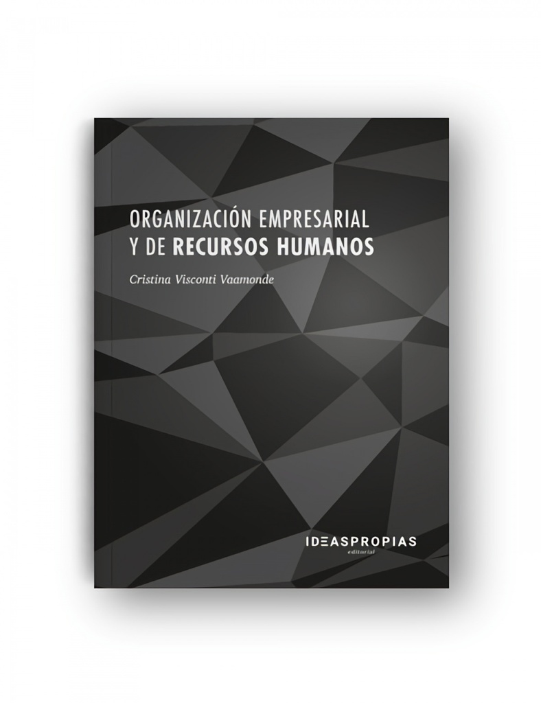 ORGANIZACIÓN EMPERSARIAL Y DE RECURSOS HUMANOS