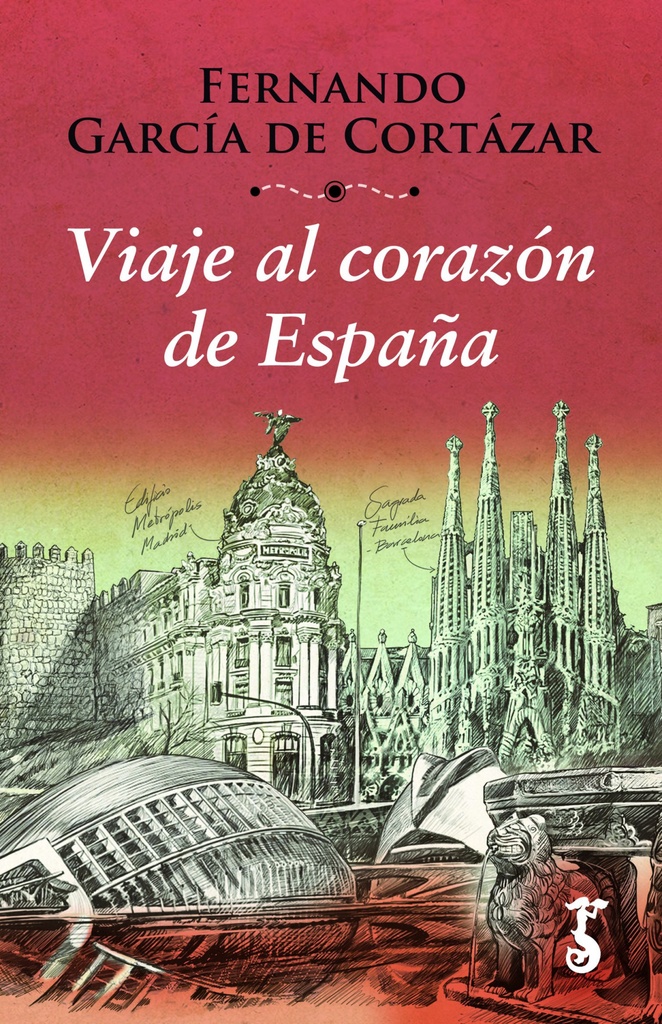 VIAJE AL CORAZÓN DE ESPAÑA