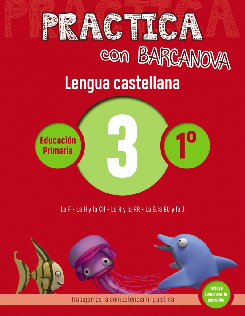 CUADERNO LENGIA 3-1ºPRIMARIA PRACTICA