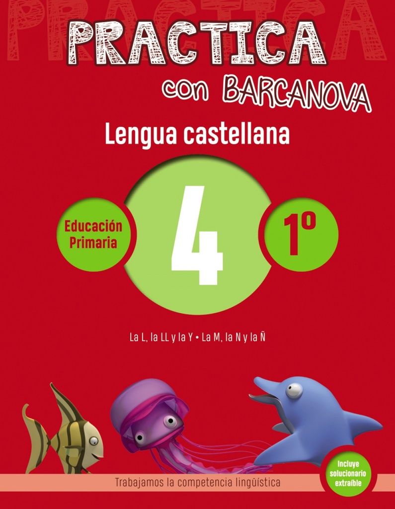 CUADERNO LENGUA 4-1ºPRIMARIA PRACTICA