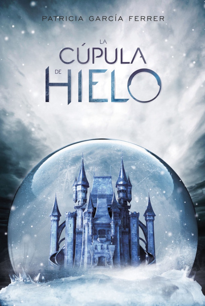 LA CÚPULA DE HIELO