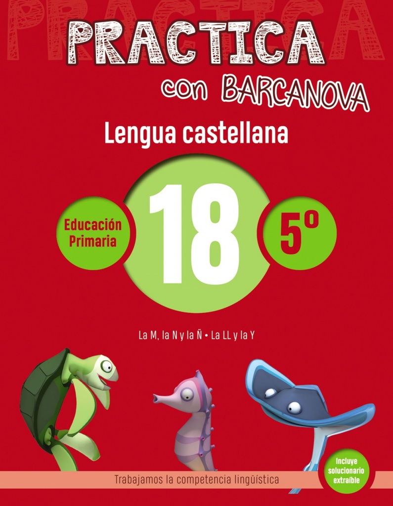 CUADERNO LENGUA 18 5ºPRIMARIA PRACTICA