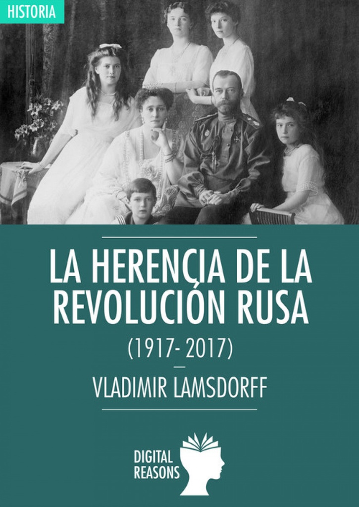 La herencia de la Revolución Rusa