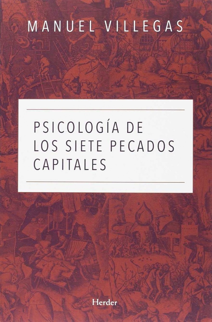 PSICOLOGÍA DE LOS SIETE PECADOS CAPITALES