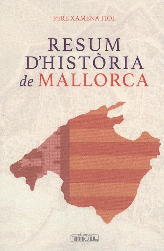 RESUM D´HISTÒRIA DE MALLORCA