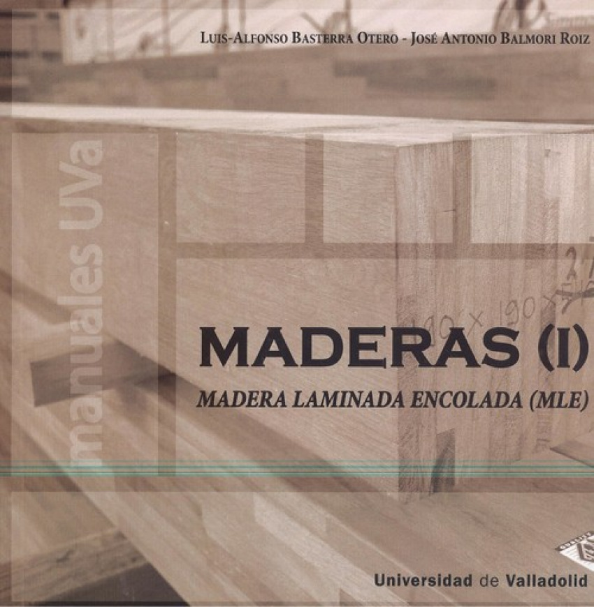 (I).MADERAS.MADERA LAMINADA ENCOLADA (MLE)