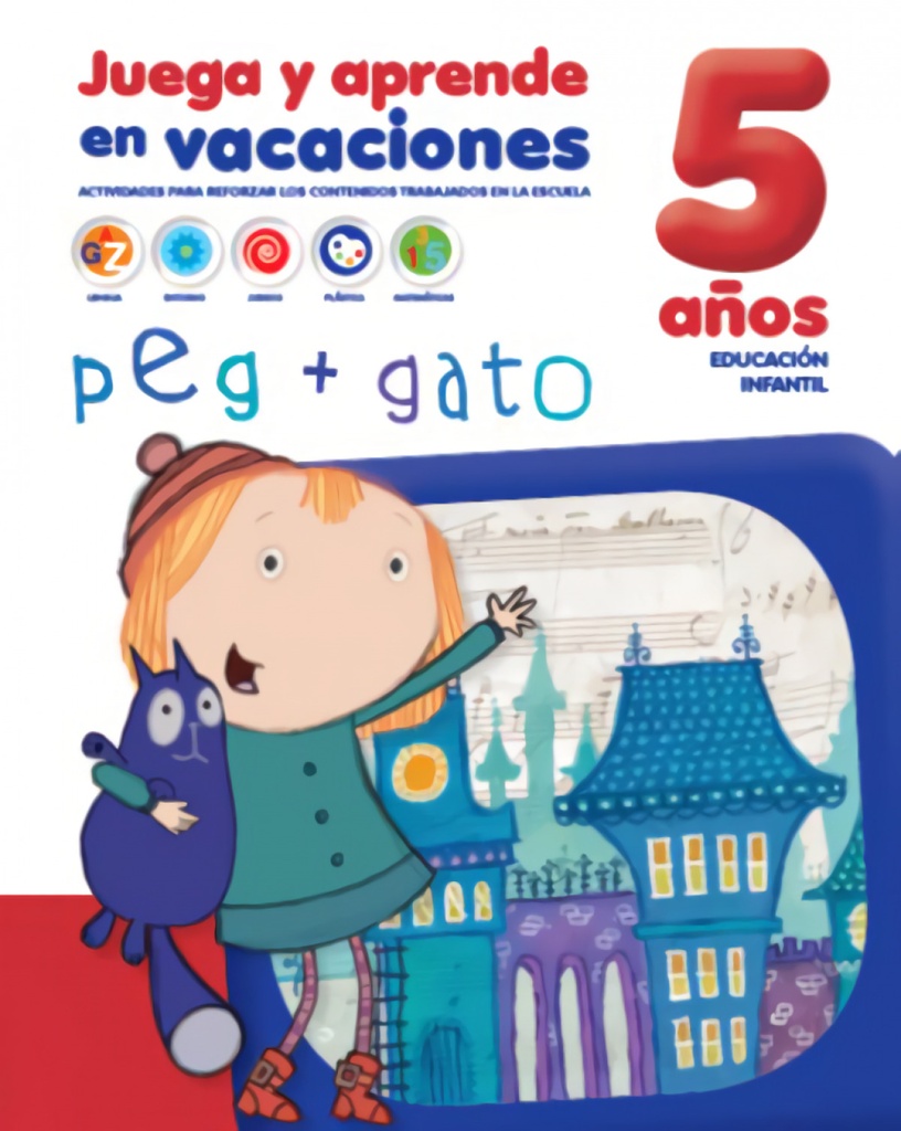 CUADERNO DE VACACIONES 5 AÑOS PEG+GATO