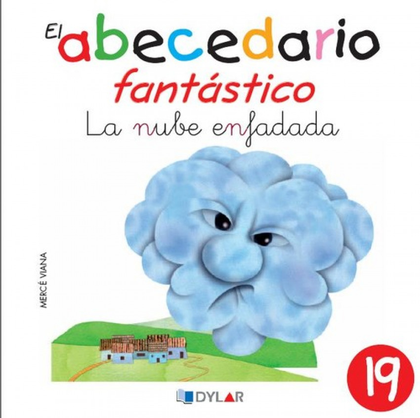 NUBE ENFADADA, LA - ABECEDARIO FANTASTICO