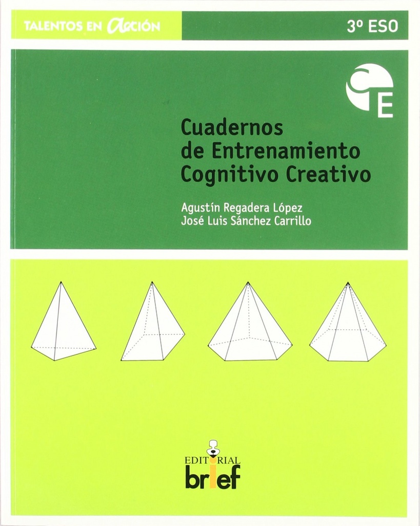 Cuadernos de entrenamiento cognitivo-creativo 3ºeso