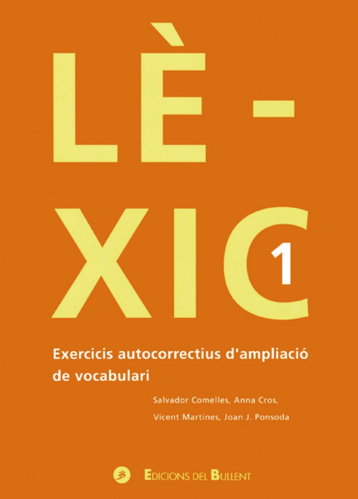 LEXIC 1 (AMPLIAC. VOCABULARI)