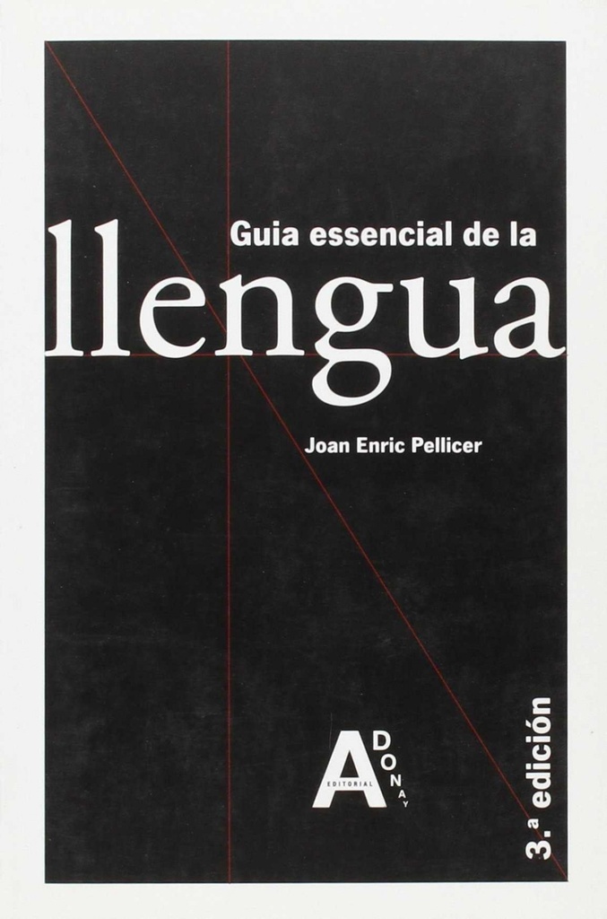 GUIA ESSENCIAL DE LA LLENGUA (VAL) DICC.