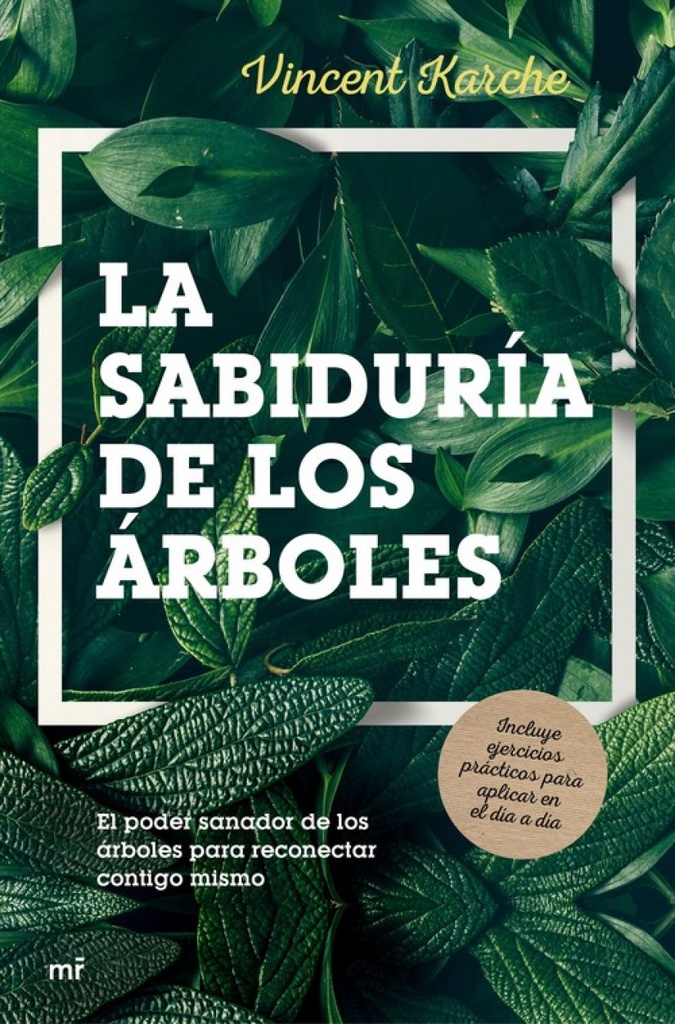 LA SABIDURÍA DE LOS ÁRBOLES