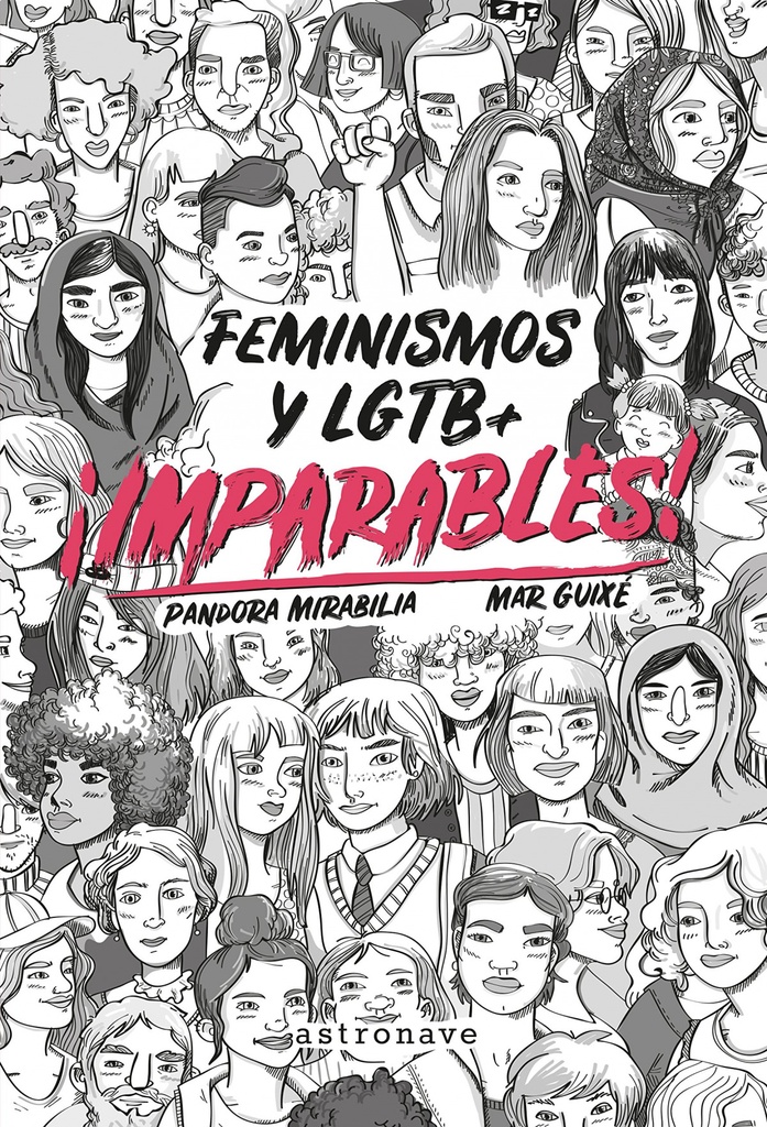 ¡IMPARABLES! FEMINISMOS Y LGTB +