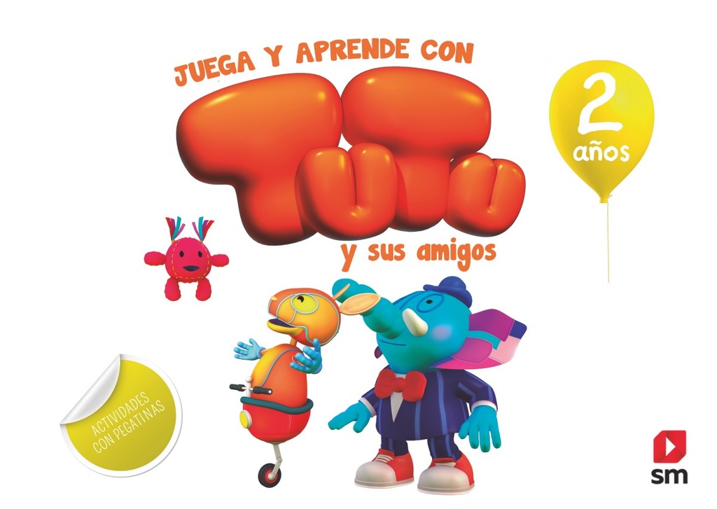 JUEGA Y APRENDE CON TUTU Y SUS AMIGOS