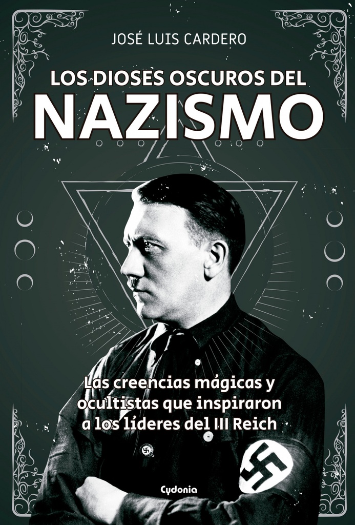 Los dioses oscuros del nazismo