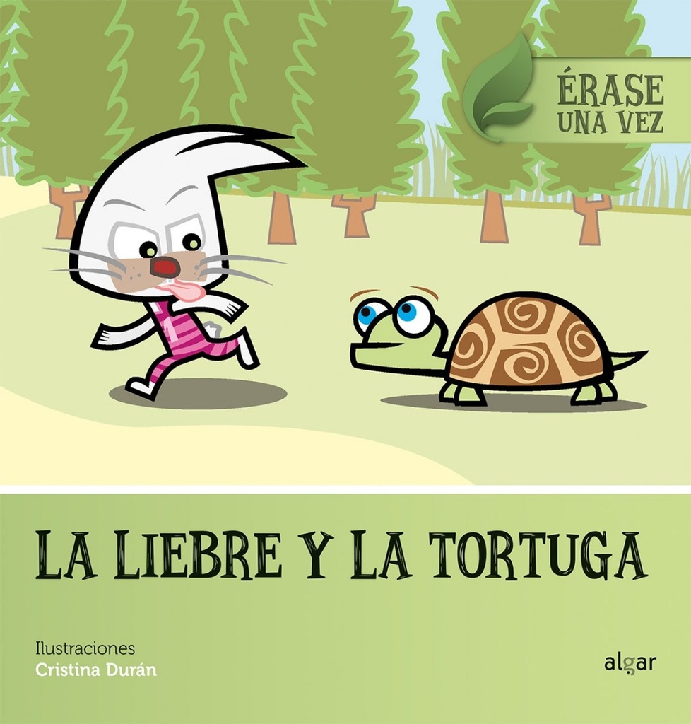 LA LIEBRE Y LA TORTUGA