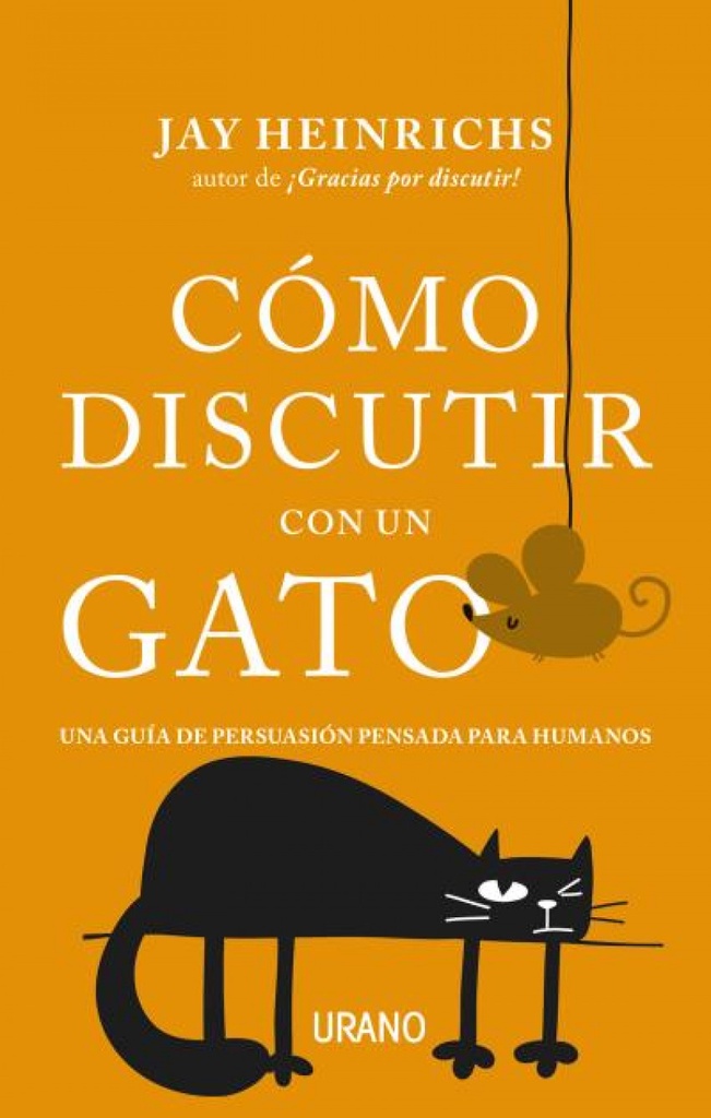 CÓMO DISCUTIR CON UN GATO