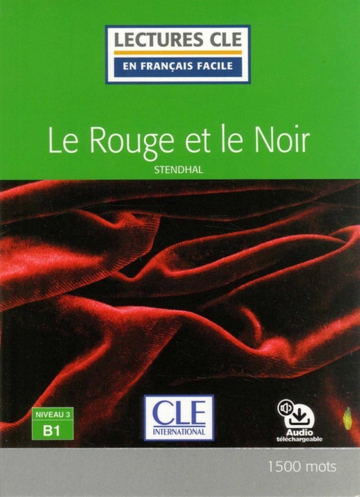 LE ROUGE ET LE NOIR