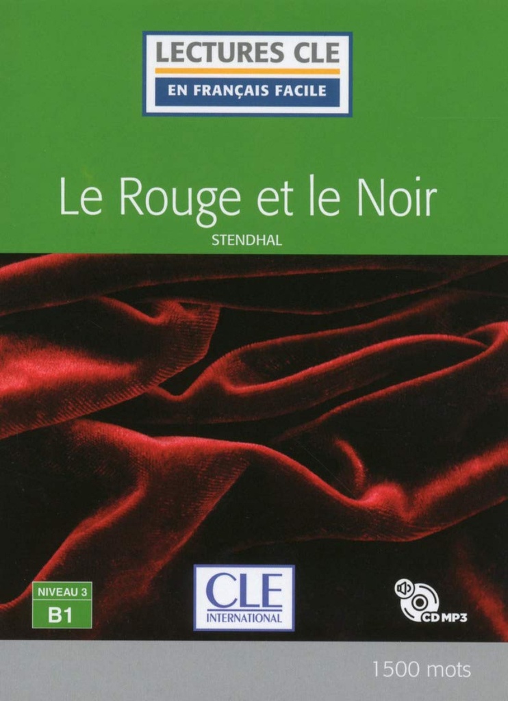 LE ROUGE ET LE NOIR