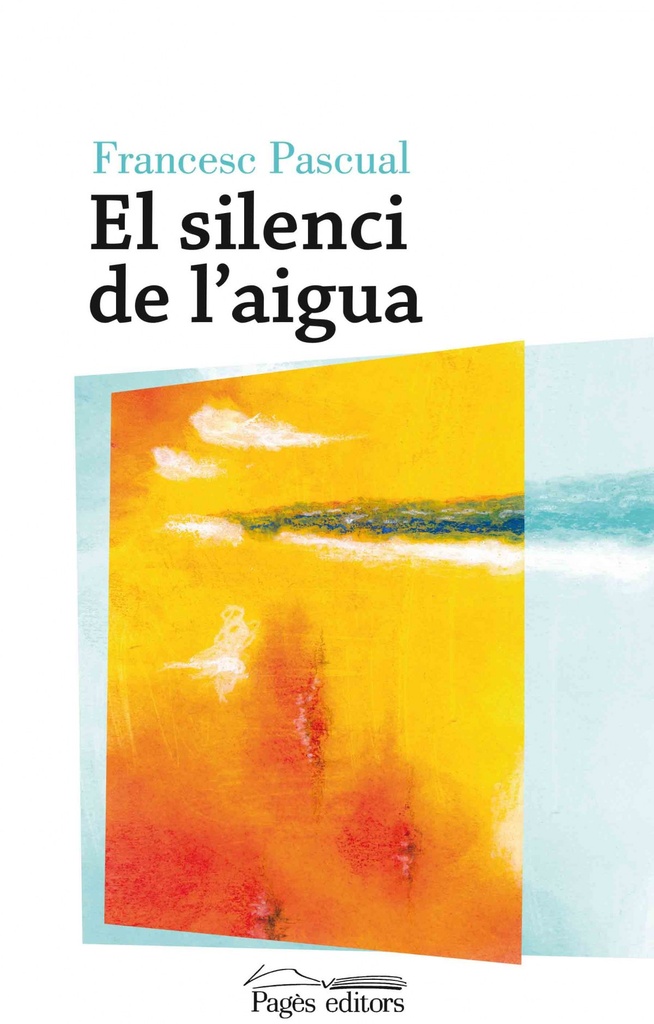 EL SILENCI DE L´AIGUA