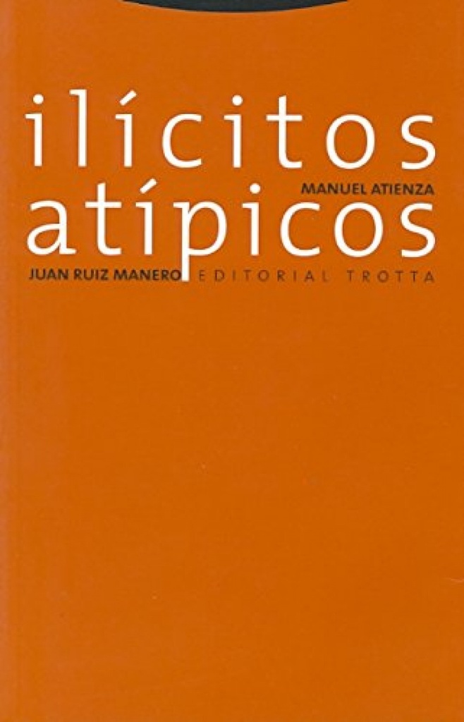 Ilícitos, atípicos