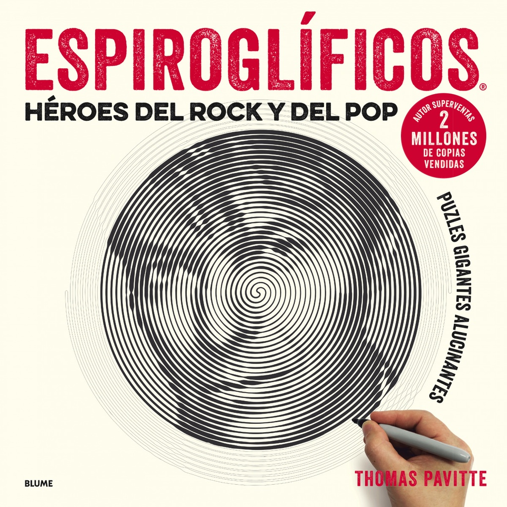 HÉROES DEL ROCK Y DEL POP. ESPIROGLÍFICOS