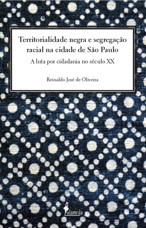 Territorialidade Negra e Segregação Racial na Cidade de SP