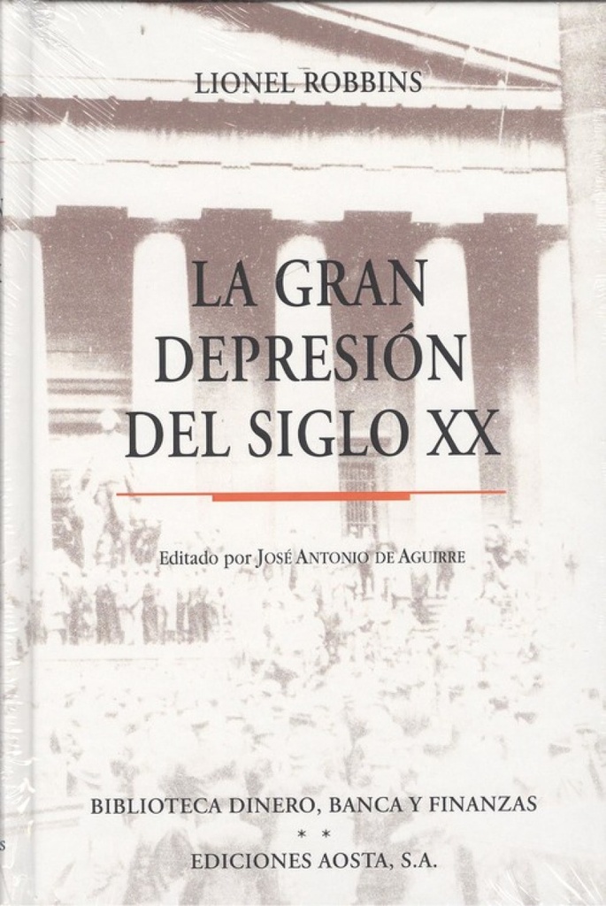 LA GRAN DEPRESIÓN DEL SIGLO XX