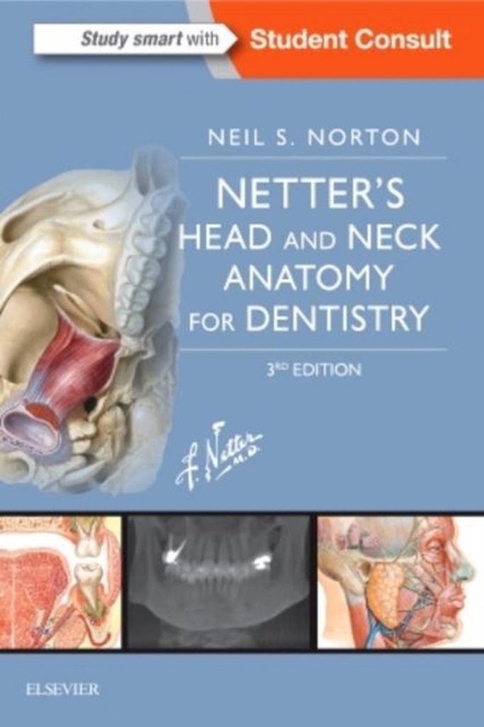 NETTER´S HEAD AND NECK ANATOMY FOR DENTISTRY.(3RD EDITION)