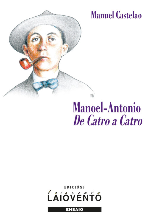 MANUEL-ANTONIO. DE CATRO A CATRO