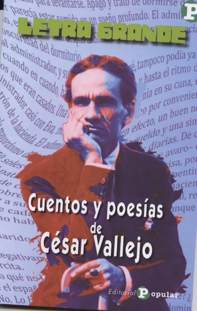 CUENTOS Y POESÍAS DE CÉSAR VALLEJO