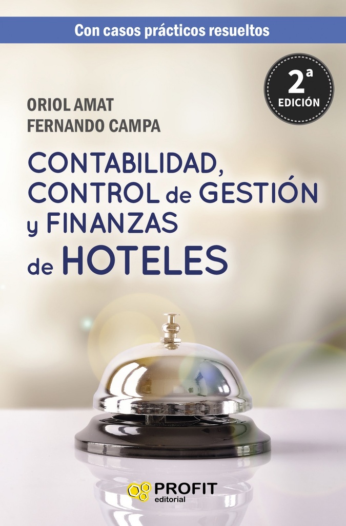 CONTABILIDAD, CONTROL DE GESTIÓN Y FINANZAS DE HOTELES