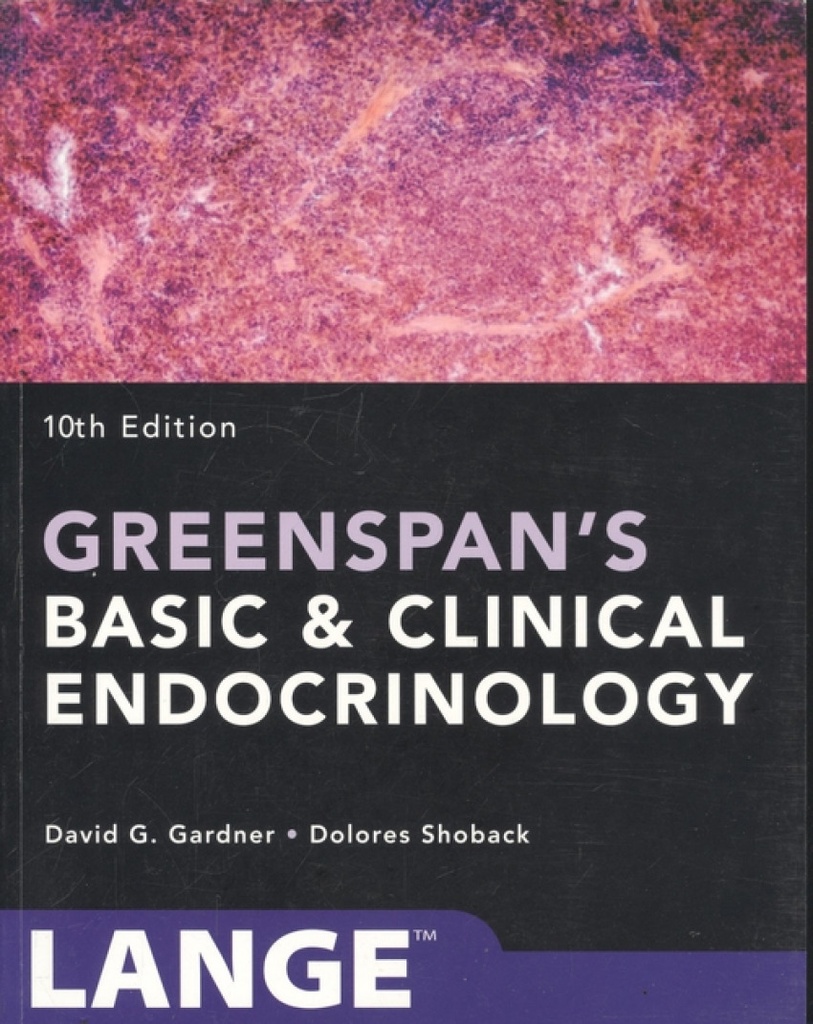 GREENSPAN´S BASIC &amp;CLINICAL ENDOCRINOLO