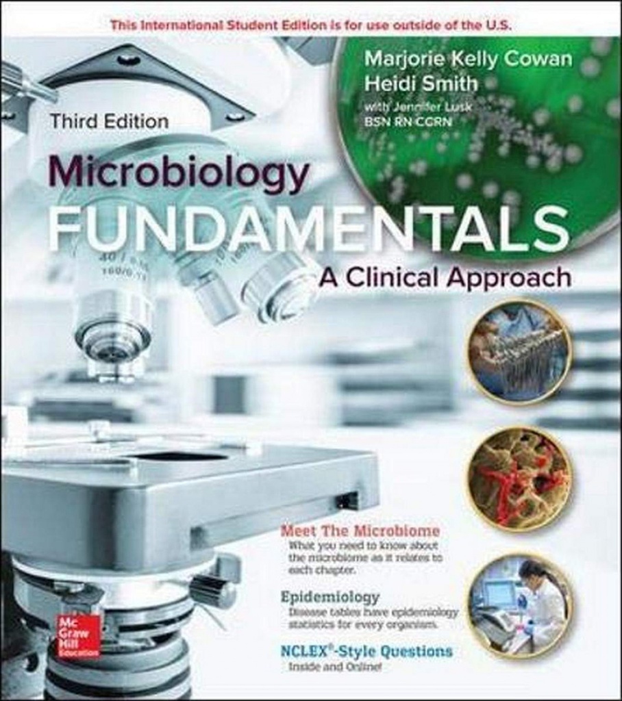 MICROBIOLOGY FUNDAMENTALS: A CLINICAL APPROACH 3E