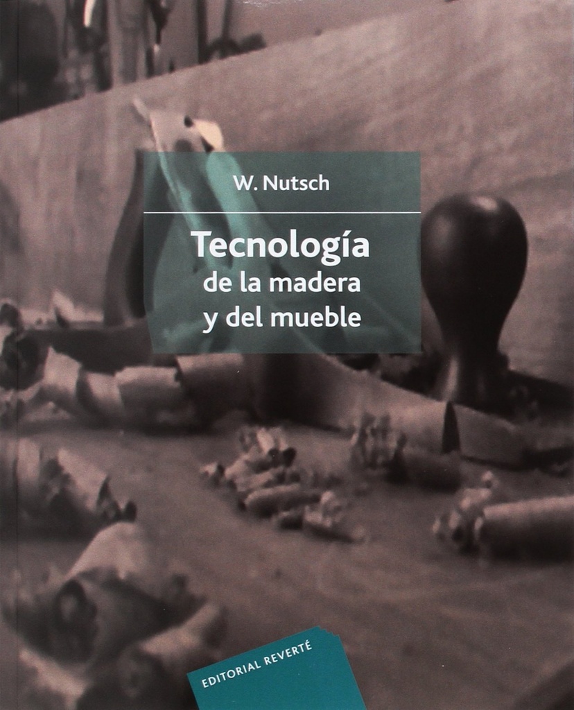 TECNOLOGÍA DE LA MADERA Y DEL MUEBLE